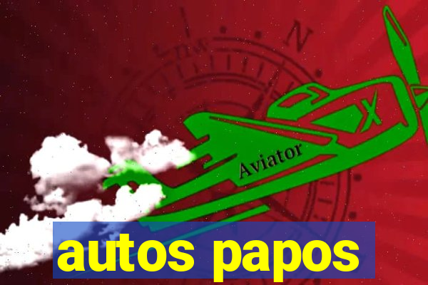 autos papos